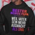 Bester Bonus Papa Weilater Sein Mehr Ausmacht Dna Kapuzenpullover Lustige Geschenke