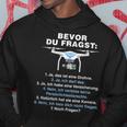 Bevor Du Fragst Drone Pilot Hoodie Lustige Geschenke