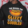 The Bigger The Glizzy The Happier The Gobbler Hot Dog Hoodie Unique Gifts