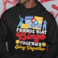 Bingo Player Friends Buddies Besties Friends That Bingo Hoodie Personalized Gifts