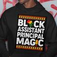 Black Assistant Principal Magic Melanin Black History Month Hoodie Personalized Gifts