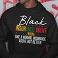 Black Insurance Agent African American Black History Month Hoodie Unique Gifts