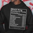 Black King Nutritional Facts African Black History Month Hoodie Unique Gifts