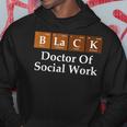 Black History Doctor Of Social Work Graduation Hoodie Unique Gifts