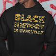Black History Is Everyday Kente Patterns Africa Hoodie Unique Gifts
