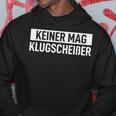 Boys' Keiner Mag Klugscheißer Kapuzenpullover Lustige Geschenke