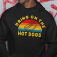 Bring On The Hot Dogs Vintage Retro Hoodie Unique Gifts