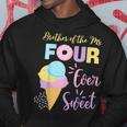 Brother Of The Ms Four Ever Sweet Ice-Cream 4Th Birthday Hoodie Personalized Gifts
