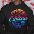 Cancun Family Vacation 2024 Making Memories Family Summer Hoodie Unique Gifts