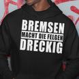 Car Tuning Slogan Hoodie Lustige Geschenke