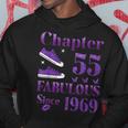 Chapter 55 Fabulous Since 1969 55Th Birthday Hoodie Unique Gifts