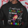 Children's Mach's Gut Kindergarten Ich Rocke Jetzt Die Schule Kapuzenpullover Lustige Geschenke