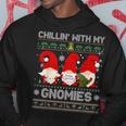 Chillin With My Gnomies Christmas Family Friend Gnomes Hoodie Personalized Gifts
