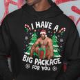 Christmas I Have A Big Package For You Naughty Big Black Guy Hoodie Funny Gifts