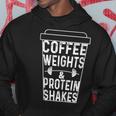 Coffee Weights & Protein Shakes Lifting Hoodie Unique Gifts