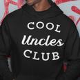 Cool Uncles Club Best Uncle Ever Fathers Day New Uncle Hoodie Unique Gifts