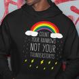 Count Your Rainbows Not Your Thunderstorms Positive Saying Hoodie Unique Gifts