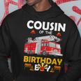 Cousin Of The Birthday Boy Fire Truck Firefighter Party Hoodie Unique Gifts