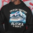 Cruisin Together Alaska 2024 Family Friend Alaska Cruise Hoodie Funny Gifts
