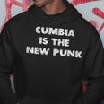 Cumbia Es El Nuevo Punk Para Los Amantes De Cumbia Punk Punk Sudadera Regalos divertidos
