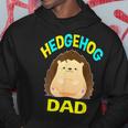 Cute Dabbing Hedgehog Dad Pet Owners Fathers Daddy Hoodie Unique Gifts