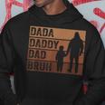Dada Daddy Dad Bruh Fathers Day Junenth Melanin African Hoodie Funny Gifts