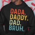 Dada Daddy Dad Bruh Husband Fathers Day Hoodie Funny Gifts