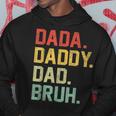 Dada Daddy Dad Bruh Retro Vintage Fathers Day 2024 Hoodie Funny Gifts