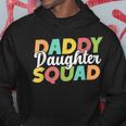 Daddy Daughter Squad Dad Daughters Matching Father Daughter Hoodie Unique Gifts