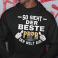 Damenateratertag So Sieht Der Beste Papa Der Welt Aus Mit-Ausschnitt Kapuzenpullover Lustige Geschenke