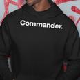 Das Sagt Commander Hoodie Lustige Geschenke