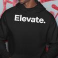 Das Sagt Elevate Hoodie Lustige Geschenke