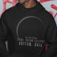 Dayton Ohio Eclipse Totality April 8 2024 Total Solar Hoodie Funny Gifts