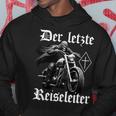 Der Letzte Reiseleiter Long-Sleeved Hoodie Lustige Geschenke