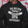 Die Beste Papas Werden Zum Opa Beförderte The Best Papas Will Be Become Hoodie Lustige Geschenke