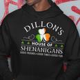 Dillon House Of Shenanigans Irish Family Name Hoodie Funny Gifts