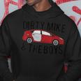 Dirty Mike And The Boys Hoodie Unique Gifts