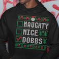 Dobbs Family Name Xmas Naughty Nice Dobbs Christmas List Hoodie Funny Gifts