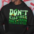 Dont Kiss Her She's St Taken Patrick's Day Couple Matching Hoodie Funny Gifts
