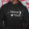 Dream Team Dog Slogan Hoodie Lustige Geschenke