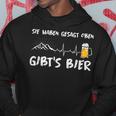 Du Haben Gesagt Oben Gibt's Bier Berge Wander Hoodie Lustige Geschenke