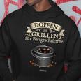 Dutch Oven Dopfen Vs Grillen Dutch Oven S Hoodie Lustige Geschenke