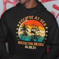 Eclipse At Sea Mazatlán Mexico Total Solar Eclipse At Sea Hoodie Funny Gifts