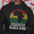 Educated Black King History Month African Pride Teacher Hoodie Unique Gifts