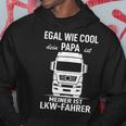 Egal Wie Cool Dein Papa Ist Meiner Ist Lruck Dahrer Egal Wie Cool Dein Hoodie Lustige Geschenke