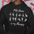 El Pole Dance Es Mi Terapia El Pole Dance Sudadera Regalos divertidos
