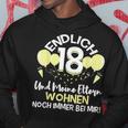 Endlich 18 Meine Eltern Wohnen Immer Bei Mir Slogan Hoodie Lustige Geschenke