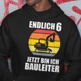 Endlich 6 Builder 6Th Birthday Digger Kapuzenpullover Lustige Geschenke