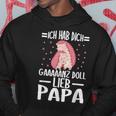 Father Father's Day Children's Ich Hab Dich Ganz Doll Ich S Kapuzenpullover Lustige Geschenke