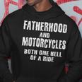 Fatherhood Motorcycles Quotes Biker Dad Fathers Hoodie Unique Gifts